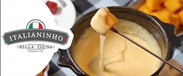 Italianinho Bella Cucina: Fondue em Gramado - Cupom de Desconto do Tchê Ofertas.