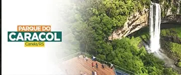 Parque do Caracol - Canela: Ingresso com Cupom de Desconto - Tchê Ofertas. Cascata do Caracol.