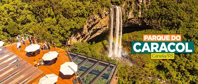 Parque do Caracol - Canela: Ingresso com Cupom de Desconto - Tchê Ofertas. Cascata do Caracol.