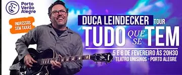 Duca Leindecker em Porto Alegre com Desconto e Sem Taxas - Tchê Ofertas.