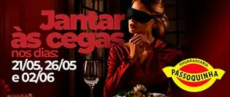 Jantar às Cegas no Restaurante Passoquinha - Cupom de Desconto do Tchê Ofertas.
