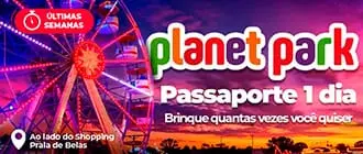 Ingresso Planet Park em Porto Alegre com Desconto do Tchê Ofertas.
