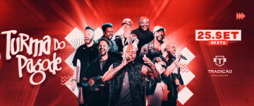 Turma do Pagode em Canoas - Ingressos com Desconto e sem Taxas no Tchê Ofertas.