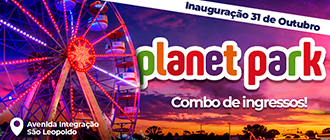 Planet Park: Combo de ingresso com Cupom de Desconto do Tchê Ofertas.